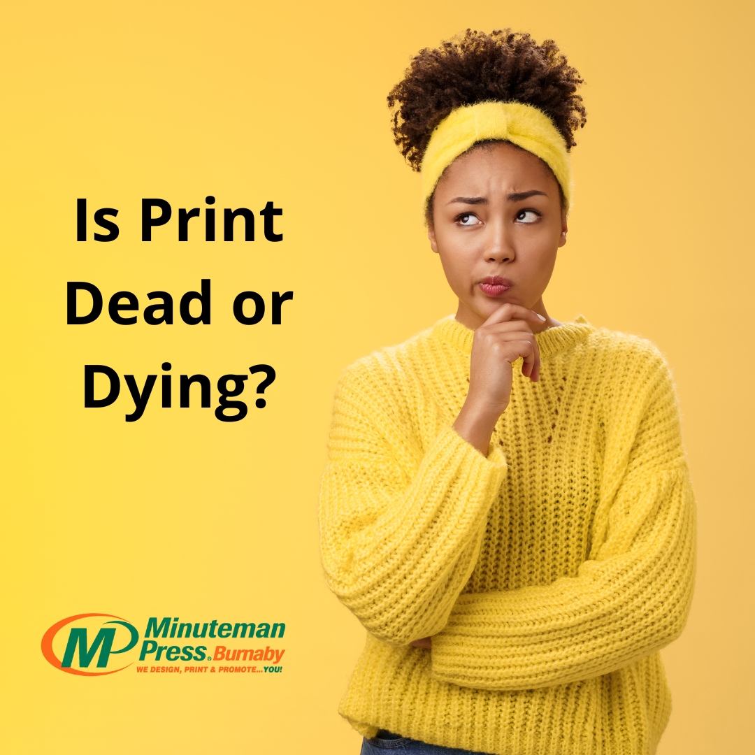 Print Dead or Dying